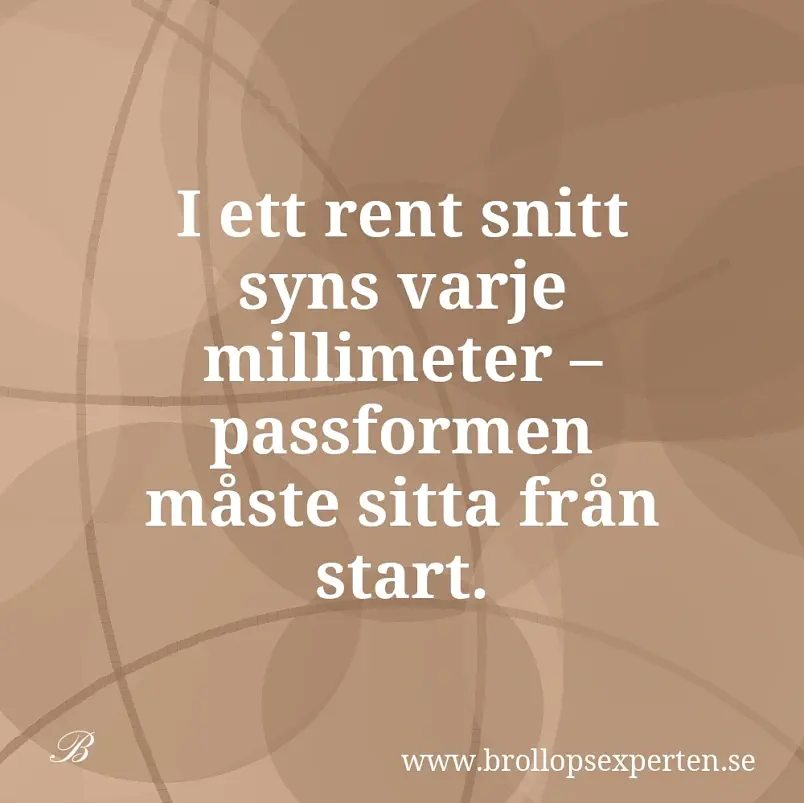 I ett rent snitt syns varje millimeter – passformen måste sitta från start.