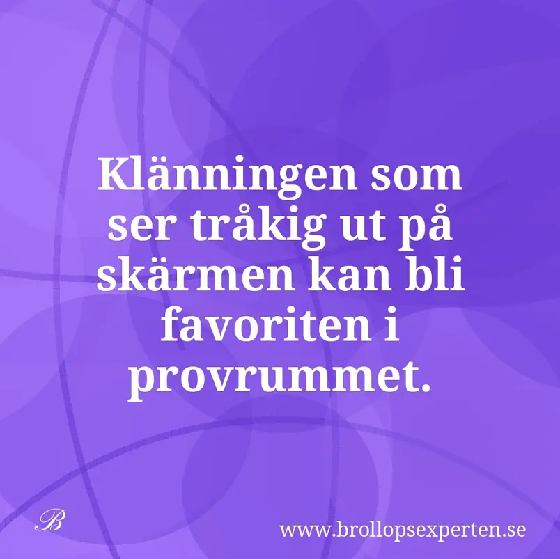 Klänningen som ser tråkig ut på skärmen kan bli favoriten i provrummet.