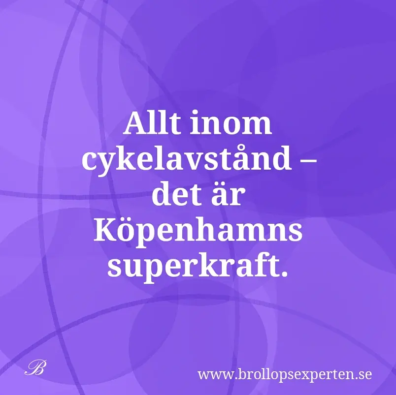 Allt inom cykelavstånd – det är Köpenhamns superkraft.