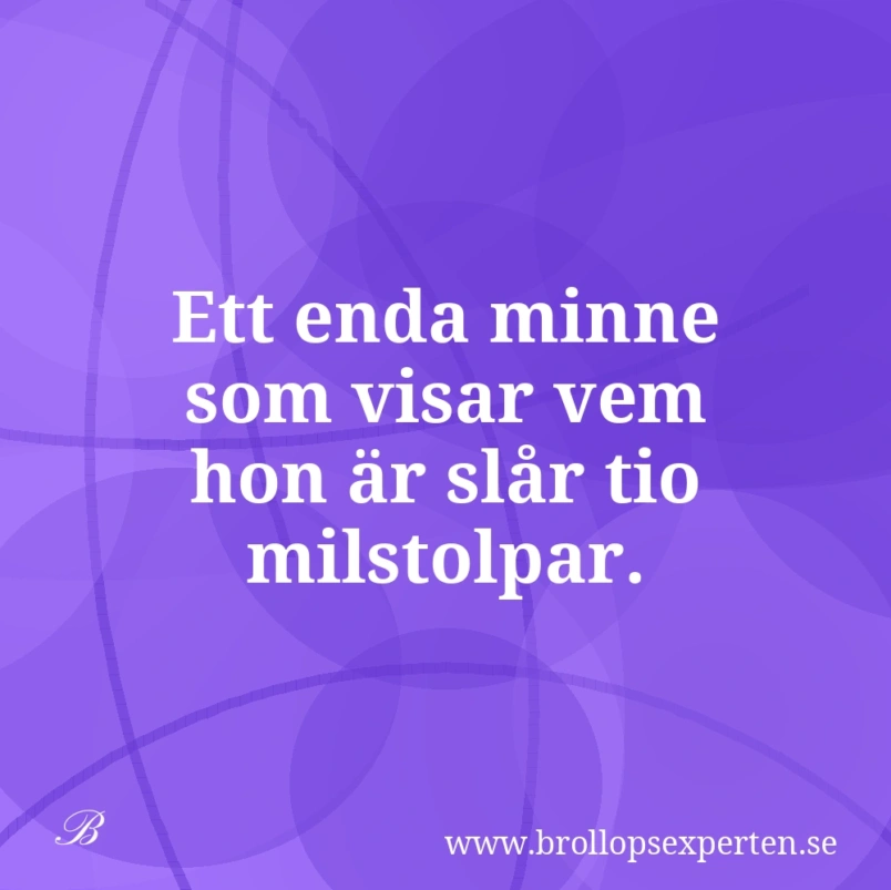 Ett enda minne som visar vem hon är slår tio milstolpar.