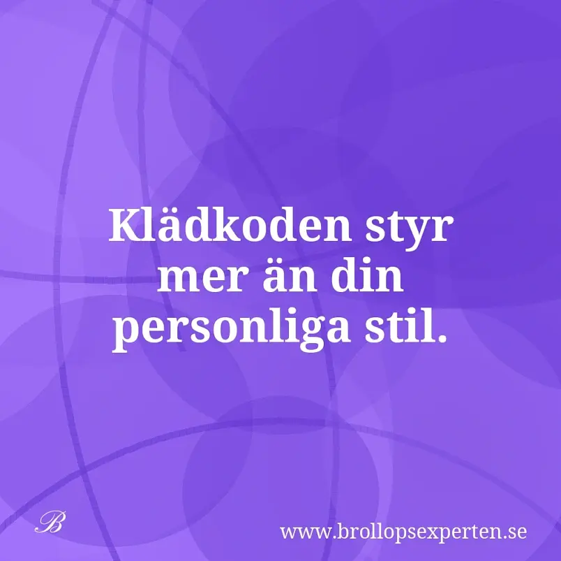 Klädkoden styr mer än din personliga stil.