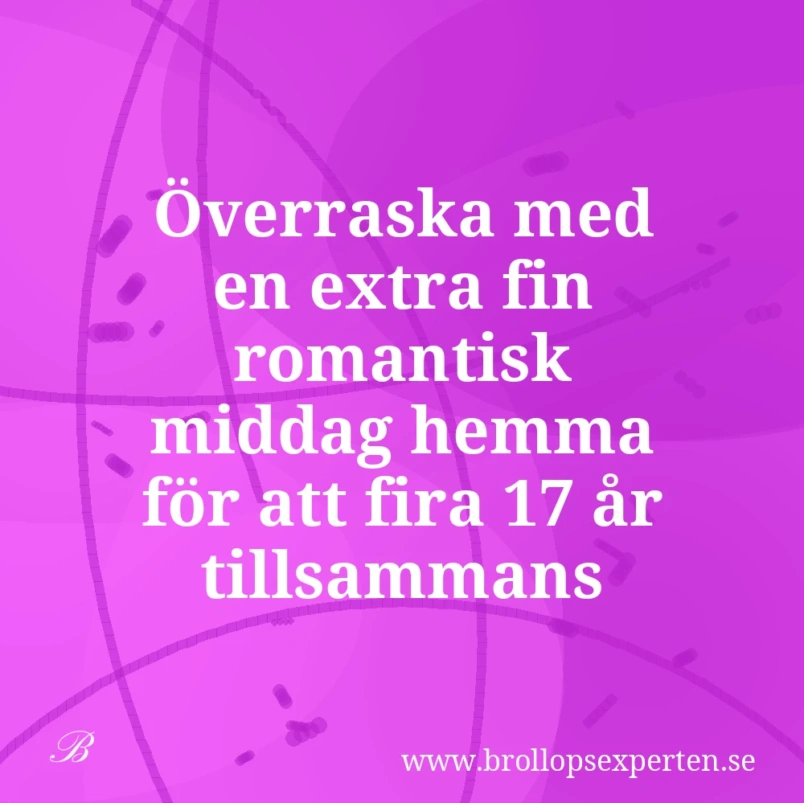 17-åriga bröllopsdag – Silkesbröllop 2026