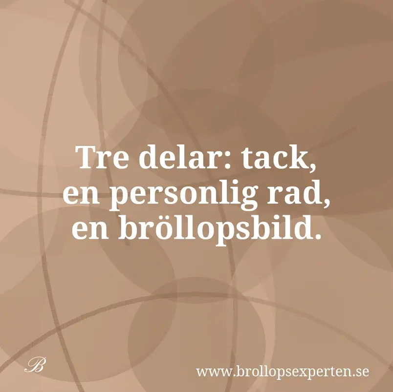 Tre delar: tack, en personlig rad, en bröllopsbild.